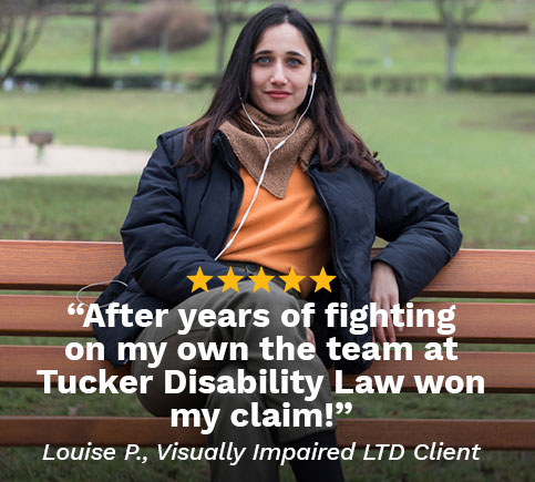 A visualy impaired LTD client provides a 5-star testimonial for Tucker Disability Law team winning her claim!